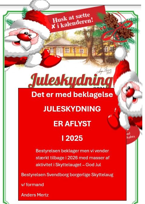 JULESKYDNING AFLYST – BEKLAGER